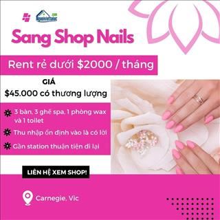 Sang shop nails rent rẻ, thu nhập ổn định vào là có lời ngay