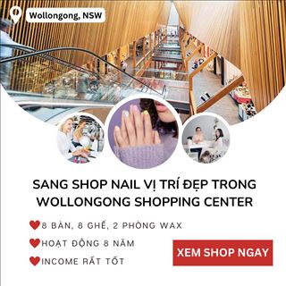Sang shop nail rộng rãi vị trí đẹp tại Wollongong Shopping Center