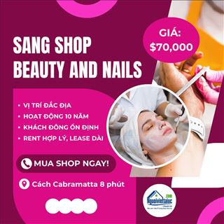 Sang shop nails rent rẻ, tại shopping local gần Cabramatta